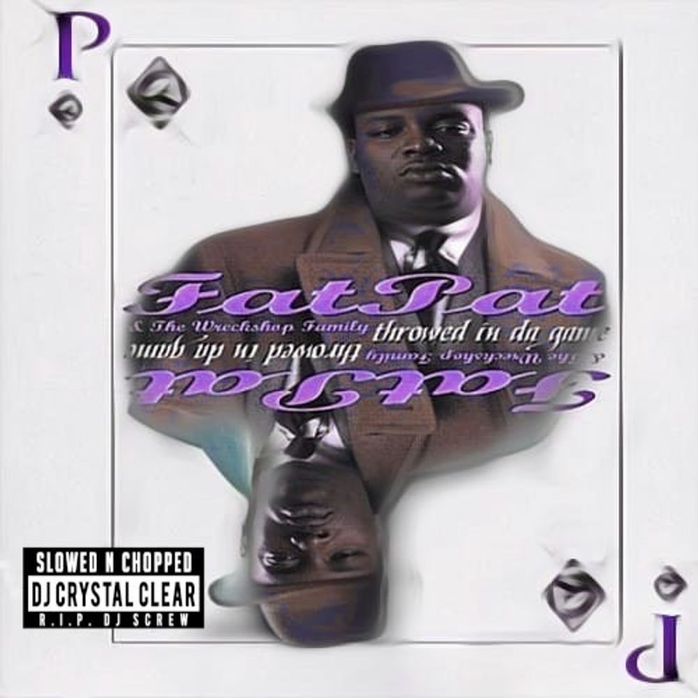 Throwed in the game fat pat album download free